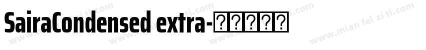 SairaCondensed extra字体转换